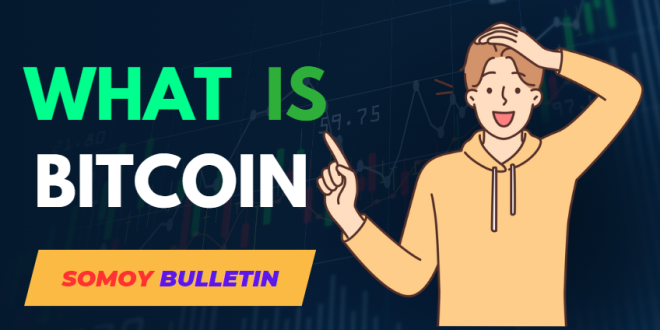 what is bitcoin